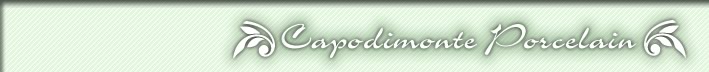 Capodimonte Porcelain